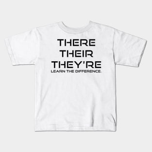 There, Their, They're Kids T-Shirt